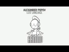 Alexander Popov - Lost Language (Original Mix)