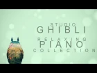 スタジオジブリピアノメドレー【作業用、勉強、睡眠用BGM】Studio Ghibli Piano Collection