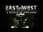 East Vs. West: A Hearts of Iron Game
