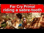 Far Cry Primal gameplay – Riding a sabre-tooth tiger!
