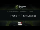 Fnatic vs SatuDuaTiga, Frankfurt Major Quali, SEA Play-off, Game 1