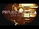 Project Hypoxia \Live in Gez-21\