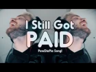 "I STILL GOT PAID" (PewDiePie Remix) | Song by Endigo