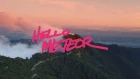 Hello Meteor ~ Mu & Mea Preview