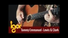 Lewis & Clark (Tommy Emmanuel) - Igor Presnyakov - fingerstyle guitar interpretation
