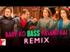 Remix: Baby Ko Bass Pasand Hai Song | Sultan | DJ Chetas | Vishal | Badshah | Shalmali