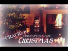 Once Upon A Time || CHRISTMAS Crack!vid
