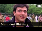 Meri Pant Bhi Sexy - Govinda - Karishma Kapoor - Dulaara - Comedy Week Special