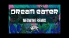 MDK - Dream Eater (Neowing Remix) [Free Download]