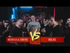 VERSUS BPM : Dom1no aka Meeno vs. Walkie