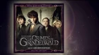 Fantastic Beasts - The Crimes Of Grindelwald Soundtrack