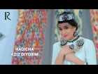 Hadicha - Aziz diyorim | Хадича - Азиз диёрим