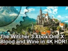 [4K HDR] The Witcher 3 Blood and Wine on Xbox One X Analysis!