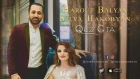 Harout Balyan feat. Silva Hakobyan  Qez Gta (Official Music Video 2018) 