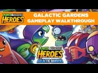 Galactic Gardens Gameplay Walkthrough | Plants vs. Zombies Heroes