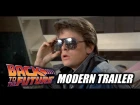 Back To The Future - Modern Trailer - 30th Anniversary