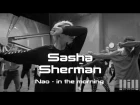 Sasha Sherman // Nao - in the morning // 2016
