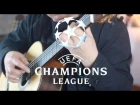 UEFA "Champions League Anthem" by Fabio Lima (Fingerstyle)