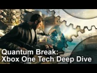 Quantum Break: An Xbox One Tech Showcase