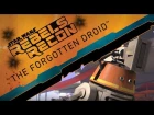 Rebels Recon #2.18: Inside "The Forgotten Droid" | Star Wars Rebels