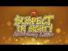 Official Suspect in Sight! Anniversary Edition Launch Trailer