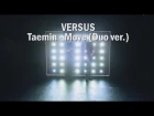 VERSUS cover Taemin - Move (Duo ver.)