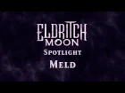 Eldritch Moon - Meld