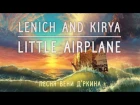 Lenich & Kirya — Little Airplane