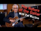 Dave Frank Master Class - The Nature of the Guitar w/Pat Martino