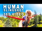 GoProClub: Human Slingshot in 360! INSANE | DEVINSUPERTRAMP