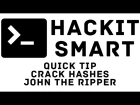 Quick Tip: Crack Hashes / Passwords With John The Ripper
