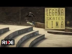 Legaña Skateboard Crew in Lima, Peru - Quick Fix