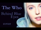 The Who - Behind Blue Eyes (Polina Poliakova cover)