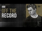 Hardwell On Air: Off The Record 029 (incl. Paris & Simo Guestmix)