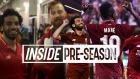 Inside Pre-Season: LFC 2-1 Man City | Salah, Sheamus and Trevor Noah in New Jersey