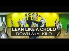 Down Aka. Kilo – Lean Like A Cholo | Hip Hop Choreography by Sokolova Anya