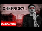 DJ Blyatman - Chernobyl [ HARDBASS ]