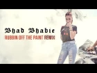 Danielle Bregoli is BHAD BHABIE - "Rubbin Off The Paint" REMIX (original by YBN Nahmir)