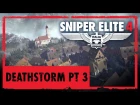 Sniper Elite 4 - Deathstorm Part 3 DLC Announcement Trailer