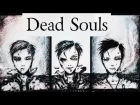 Dead Souls (Демо) - DOWNFALL ПО-РУССКИ! 