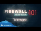 Firewall Zero Hour | Игра в защите