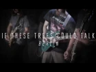If These Trees Could Talk "Berlin" (OFFICIAL VIDEO)