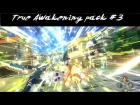 NUNS4 - Ultimate True Awakening Pack #3 ///MOD!~