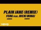 A$AP Ferg - Plain Jane REMIX (Audio) ft. Nicki Minaj