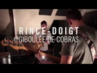 Rince-Doigt - Giboulée de cobras | Live Session @ Attic Studio