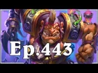 Funny And Lucky Moments - Hearthstone - Ep. 443