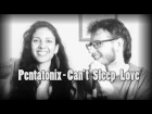 Pentatonix Cover by Jasmin & RoxorLoops