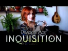Sera was never - Dragon Age Inquisition (Gingertail Cover)