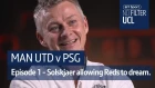 "Ole's at the wheel!" - No Filter UCL: Man Utd vs PSG