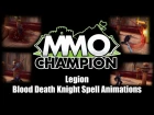 Legion - Blood Death Knight Spell Animations